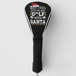 Meest waarschijnlijk om te golfen met Kerstman fam Golfheadcover