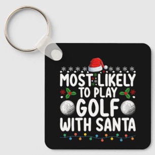 Meest waarschijnlijk om te golfen met Santa Christ Sleutelhanger