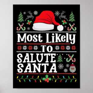 Meest waarschijnlijk om te groeten Santa- Soldier  Poster
