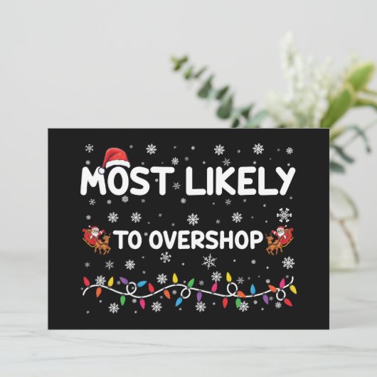 Meest waarschijnlijk om te overshoppen Christmas S Kaart (Staand voorkant)