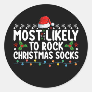 Meest waarschijnlijk om te rocken Christmas Sokken Ronde Sticker
