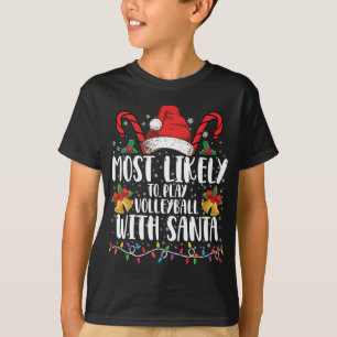 Meest waarschijnlijk om te volleybal met Santa Fam T-shirt