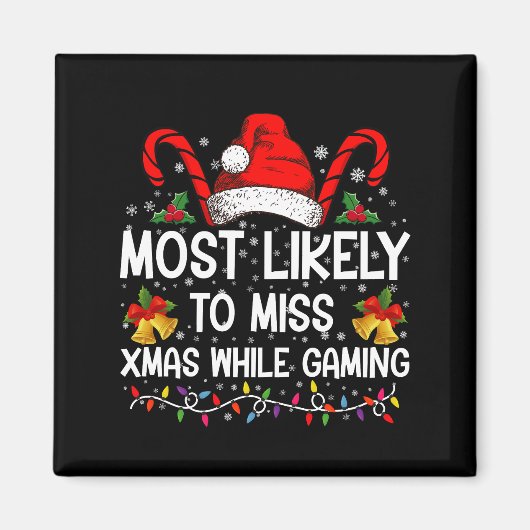 Meest waarschijnlijke kans dat u met Kerstmis gaat Magneet (Voorkant)