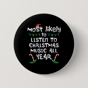 Meest waarschijnlijke kerstmuziekfamilie ronde button 5,7 cm