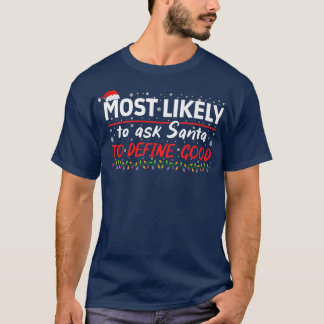 Meest waarschijnlijke vraag aan de Kerstman om een T-shirt