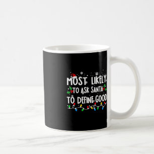 Meest waarschijnlijke vraag aan de Kerstman om goe Koffiemok