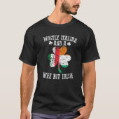 Meestal Italiaanse Wee Bit Irish Italië St Patrick T-shirt (Voorkant)