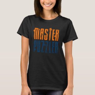 Meester Puzzelaar Puzzel Puzzelstuk Spel Jigsaw Pu T-shirt