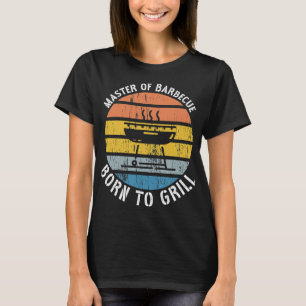 Meester van Barbecue Geboren naar Grill BBQ Grill T-shirt