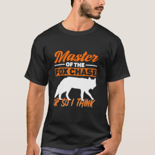 Meester van de Fox Chase of zo denk ik vossenjacht T-shirt