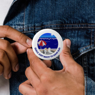 Meeuwen Willen Gewoon Zon Hebben Grappige Meeuw Ronde Button 5,7 Cm