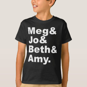 Meg & Jo & Beth & Amy   Little Women Literatuur T-shirt