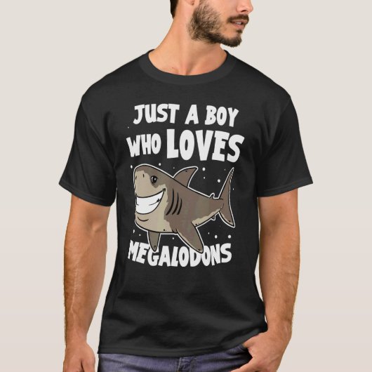 Meg Shark gewoon een jongen die van megalodons hou T-shirt (Voorkant)