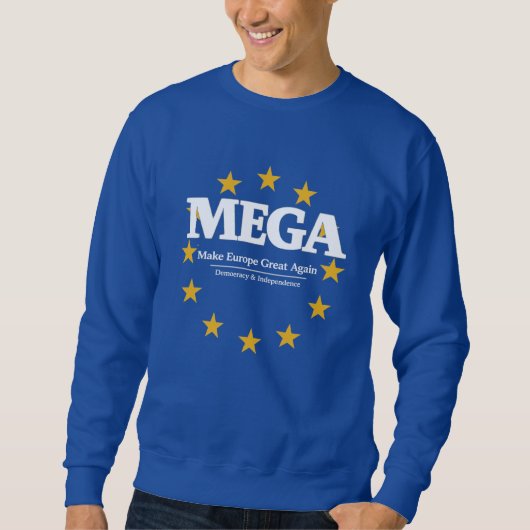 MEGA Europe | Pro-Europe Statement Sweatshirt mit  (Voorkant)