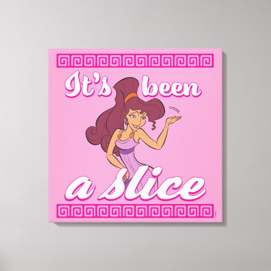 Megara - It's Been a Slice Canvas Print (Voorkant)