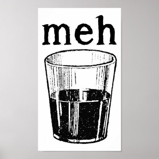Meh Beker Grappige Poster (Voorkant)