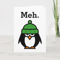 Meh Funny apathie citation pingouin carte de voeux
