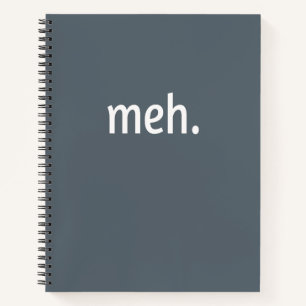 meh. Funny Sarcastic Geek Nerd Cool Gamer Video Notitieboek