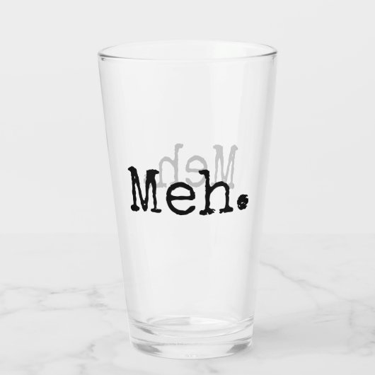 Meh Pint Glass Glas (Achterkant)