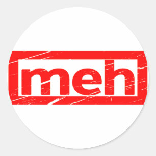 Meh Stamp Ronde Sticker