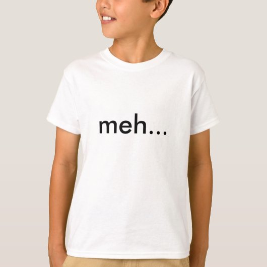 meh… T-shirt d'enfants (Devant)