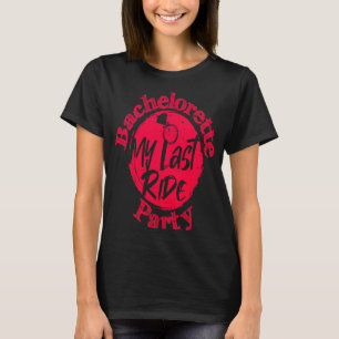 Meidenavakantie Mijn Laatste Rit T-shirt
