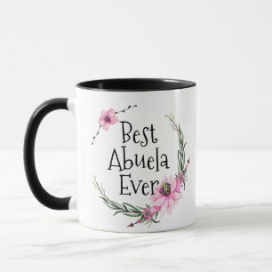 Meilleur Abuela Ever Mug - Cadeau de la fête des m