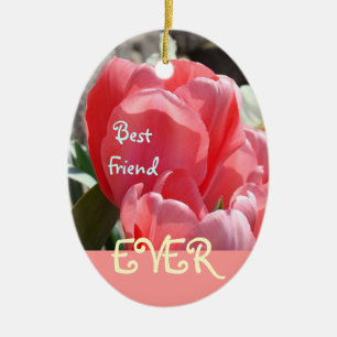 Meilleur ami jamais ornements Rose BBF Tulipes Ami