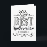 Meilleur beau-frère dans la carte d'anniversaire m<br><div class="desc">Souhaitez à votre belle-famille un joyeux anniversaire avec ce design unique de typographie à lettrage manuel avec le message : "Vous êtes le meilleur gendre du monde." A l'intérieur a ce texte d'espace réservé mais peut être customisé avec votre message : Pour être digne de l'amour de ma soeur, vous...</div>