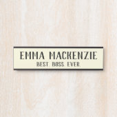 Meilleur Boss Jamais accroché Porte Signal Plaque (Devant)