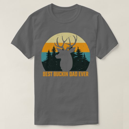 Meilleur Buckin Papa Jamais TShirt Deer Hunters Pè (Design devant)