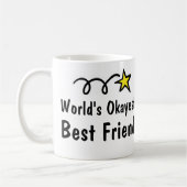 Meilleur cadeau de Mug Café Friend dans le monde O (Gauche)
