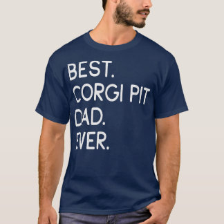 Meilleur Corgi Pit Papa Jamais T-Shirt