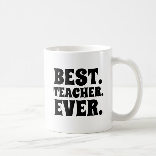 MEILLEUR ENSEIGNANT JAMAIS CAFÉ MUG (Droite)