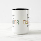 Meilleur enseignant jamais enseignant Mug (Centre)