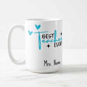 Meilleur Enseignant Jamais Mug - Nom personnalisé