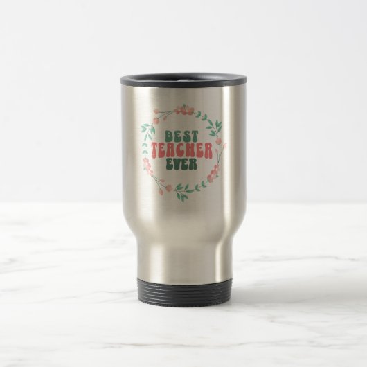 Meilleur enseignant Mug de voyage – Conception de  (Centre)