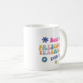 Meilleur Enseignant Préscolaire jamais Mug (Devant droit)