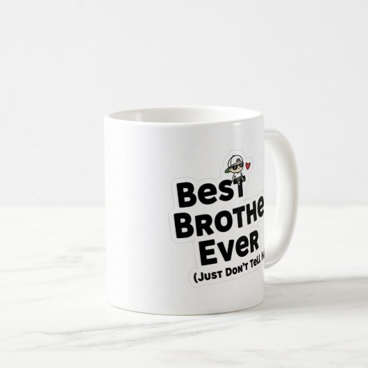 Meilleur Frère Jamais Mug (Devant droit)