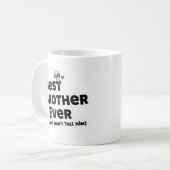 Meilleur Frère Jamais Mug (Devant gauche)