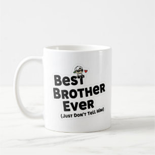 Meilleur Frère Jamais Mug