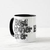 Meilleur Frère Jamais - Mug à café à deux tons (Devant gauche)