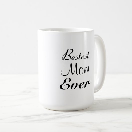 Meilleur Maman Jamais Mug (Devant droit)