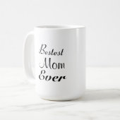 Meilleur Maman Jamais Mug (Devant gauche)