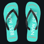 Meilleur nom d'homme Turquoise Blue<br><div class="desc">Bright beach couleurs en bleu turquoise avec Best Man écrit en majuscules blanc et Nom et Date du Mariage en corail avec accents noirs. Personnalisez avec Best Man's Name au haut en majuscules dans un texte amusant voûté. Cool beach destination tongs flops dans le cadre de la fête de mariage...</div>