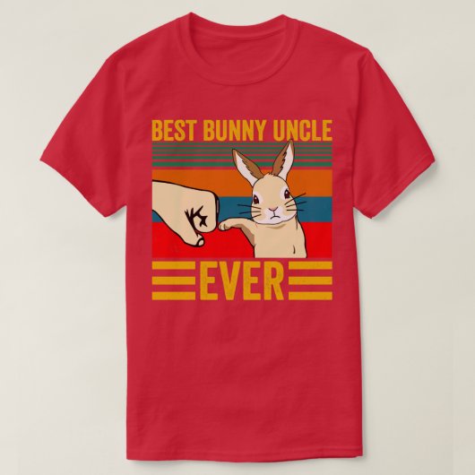 Meilleur Oncle Bunny Jamais TShirt Meilleur Papa B (Design devant)