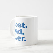 Meilleur Papa Jamais Café Mug (Devant gauche)
