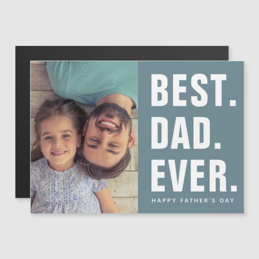 Meilleur. Papa. Jamais. Carte photo magnétique fêt (Devant / Derrière)