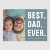 Meilleur. Papa. Jamais. Carte photo magnétique fêt (Devant)