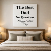 Meilleur Papa Sans Question Toile Murale